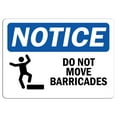 thumbnail image 1 of Vinyl Stickers - Notice - Do Not Move Barricades Sign with Symbol - Safety and Warning Warehouse Signs Stickers - 13" x 9" - 3 Pack, 1 of 5