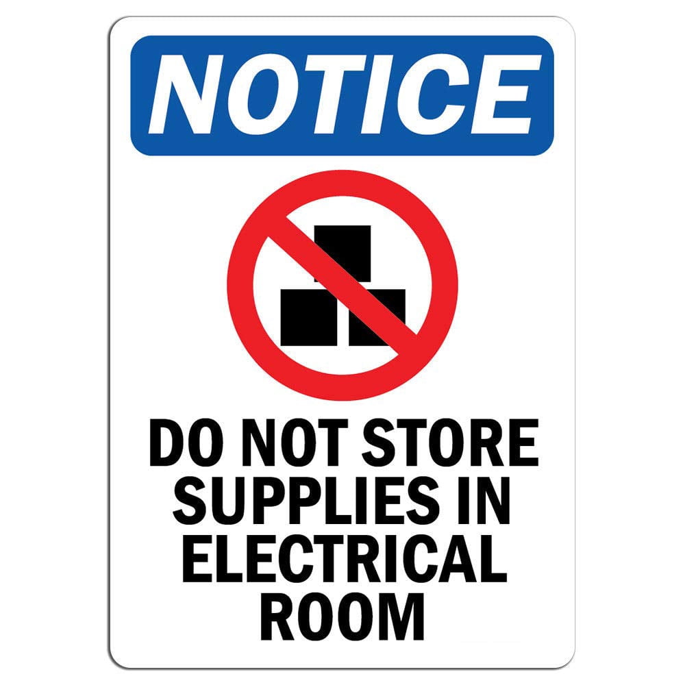 Vinyl Stickers - Notice - Do Not Store Supplies Sign with Symbol ...