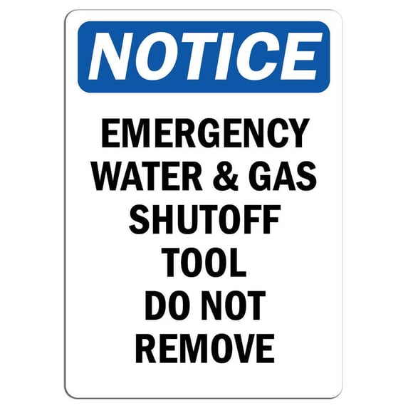 Vinyl Stickers - Notice - Emergency Water and Gas Shutoff Tool Do Not Remove Sign - Safety and Warning Warehouse Signs Stickers - 3.5" x 5" - 10 Pack