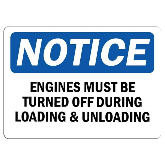 Vinyl Stickers - Notice - Engines Must Be Turned Off During Loading Sign - Safety and Warning Warehouse Signs Stickers - 24" x 30" - 3 Pack