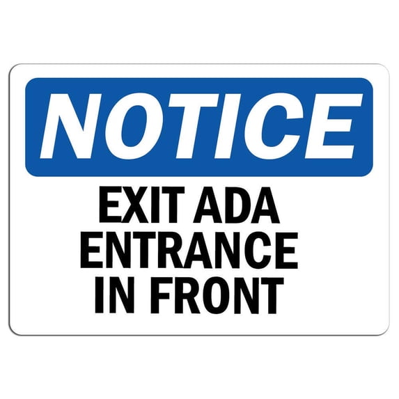 Vinyl Stickers - Notice - Exit Only Ada Entrance in Front Sign - Safety and Warning Warehouse Signs Stickers - 24" x 30" - 10 Pack