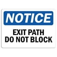 thumbnail image 1 of Vinyl Stickers - Notice - Exit Path Do Not Block Sign - Safety and Warning Warehouse Signs Stickers - 10" x 7" - 3 Pack, 1 of 5