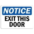thumbnail image 1 of Vinyl Stickers - Notice - Exit This Door Sign - Safety and Warning Warehouse Signs Stickers - 13" x 9" - 6 Pack, 1 of 5