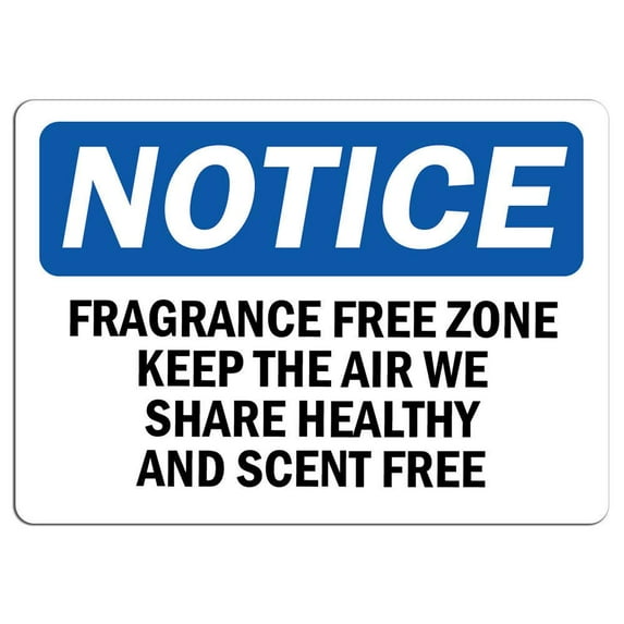 Vinyl Stickers - Notice - Fragrance Free Zone Keep The Air We Share Sign - Safety and Warning Warehouse Signs Stickers - 3.5" x 5" - 10 Pack