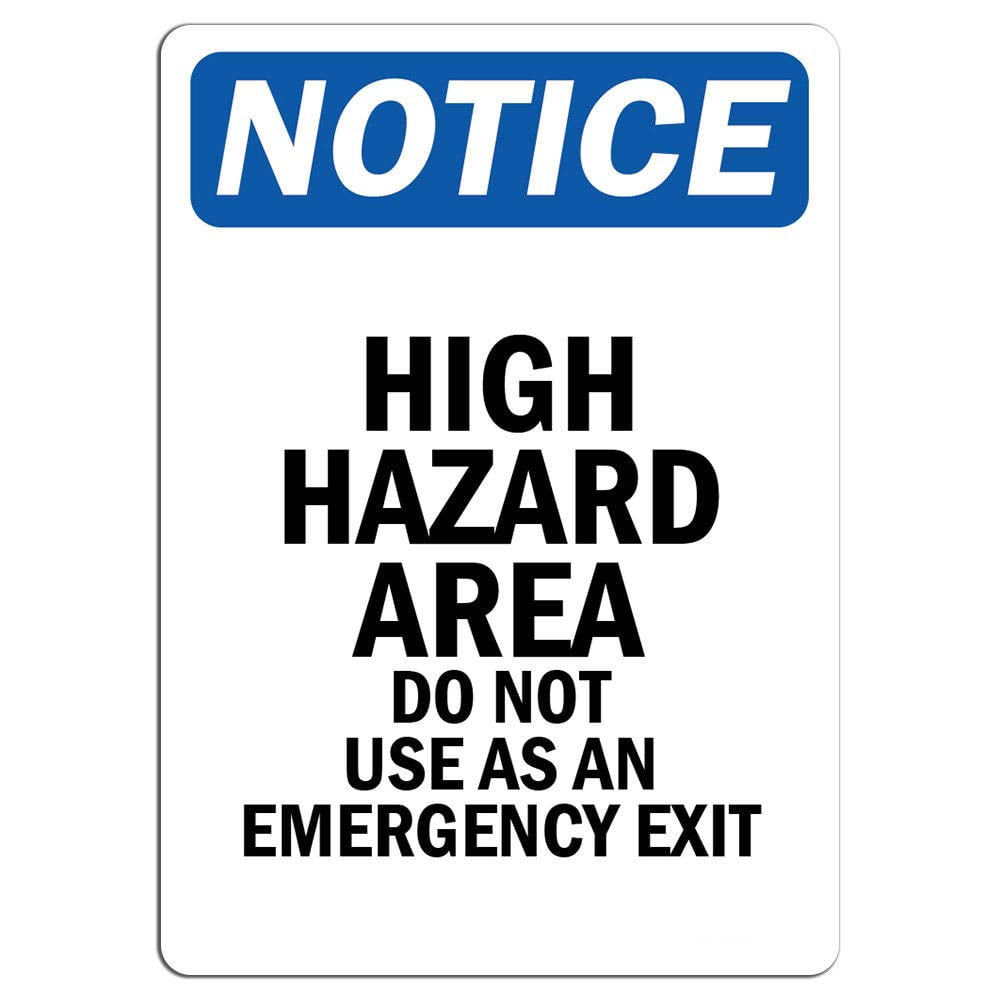 Vinyl Stickers - Notice - High Hazard Area Do Not Use As Sign - Safety ...