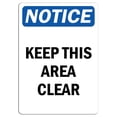 thumbnail image 1 of Vinyl Stickers - Notice - Keep This Area Clear Sign - Safety and Warning Warehouse Signs Stickers - 18" x 24" - 6 Pack, 1 of 5