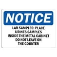 thumbnail image 1 of Vinyl Stickers - Notice - Lab Samples Place Urine Samples Inside Sign - Safety and Warning Warehouse Signs Stickers - 18" x 24" - 6 Pack, 1 of 5