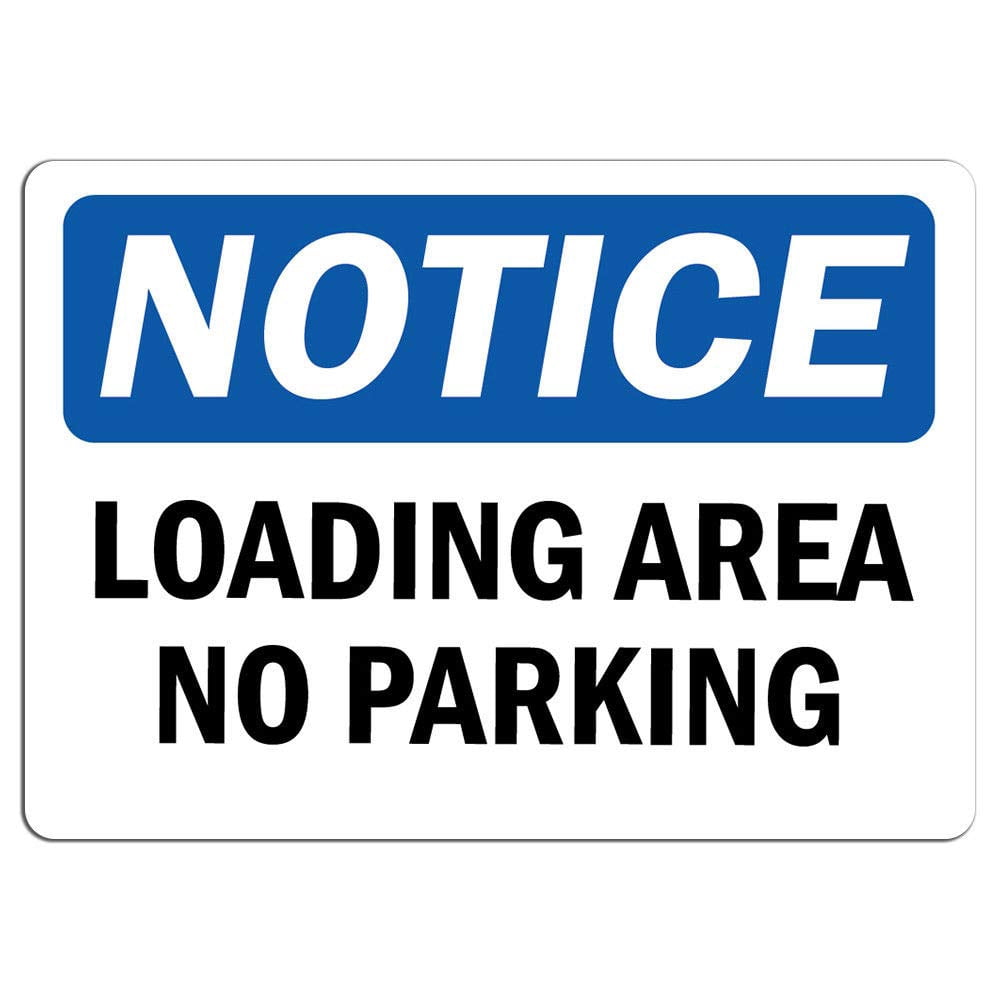 Loading Store Sticker Vinyl Stickers - Notice - Loading Area No Parking Sign - Safety and ...