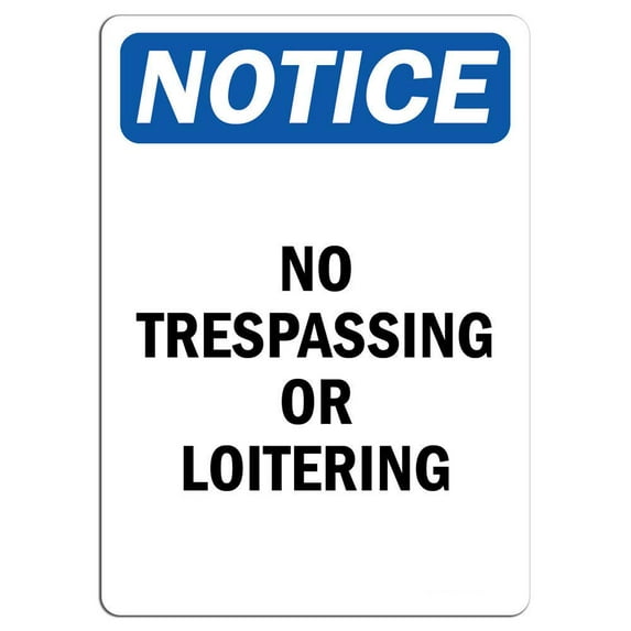 Vinyl Stickers - Notice - No Trespassing Or Loitering Sign - Safety and Warning Warehouse Signs Stickers - 18" x 24" - 6 Pack