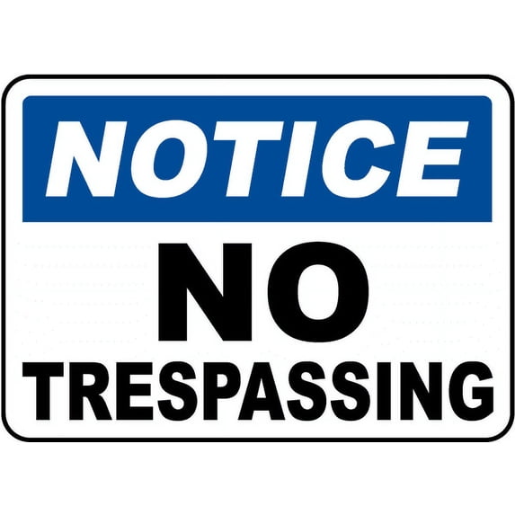Vinyl Stickers - Notice No Trespassing Sign P4 - Safety and Warning Warehouse Signs Stickers - 10" x 7" - 6 Pack