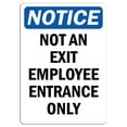thumbnail image 1 of Vinyl Stickers - Notice - Not an Exit Employee Entrance Only Sign - Safety and Warning Warehouse Signs Stickers - 24" x 30" - 10 Pack, 1 of 5