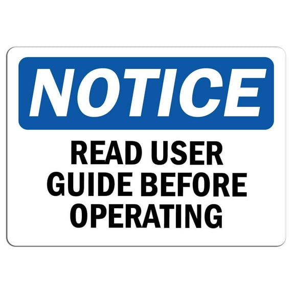 Vinyl Stickers - Notice - Notice Read User Guide Before Operating Sign - Safety and Warning Warehouse Signs Stickers - 24" x 30" - 3 Pack