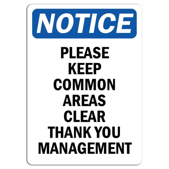 Vinyl Stickers - Notice - Please Keep Common Areas Clear Thank You Sign - Safety and Warning Warehouse Signs Stickers - 10" x 7" - 3 Pack