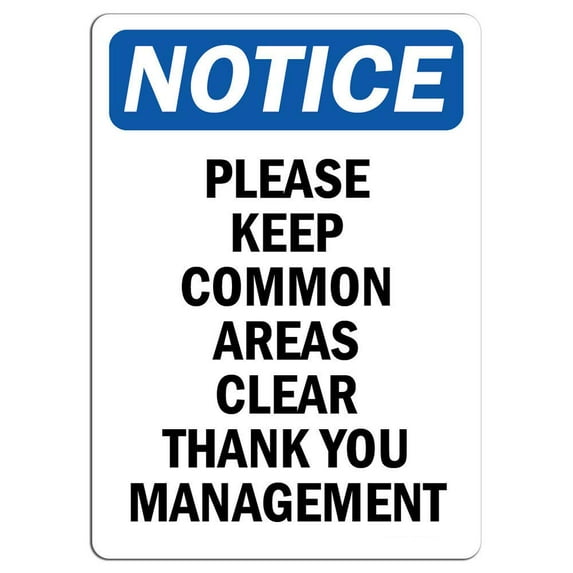 Vinyl Stickers - Notice - Please Keep Common Areas Clear Thank You Sign - Safety and Warning Warehouse Signs Stickers - 10" x 7" - 6 Pack