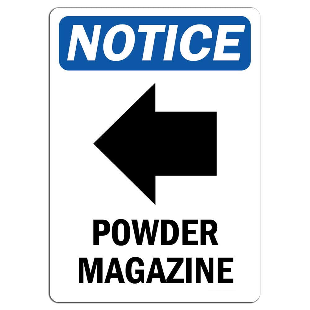 Vinyl Stickers - Notice - Powder Magazine [Left Arrow] Sign with Symbol ...