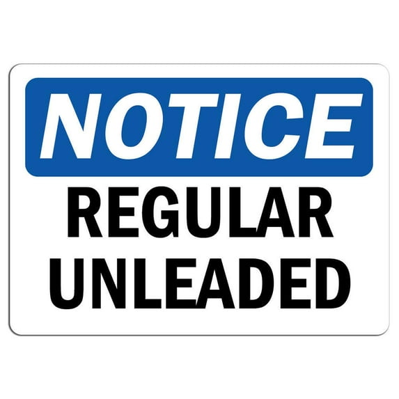 Vinyl Stickers - Notice - Regular Unleaded Sign - Safety and Warning Warehouse Signs Stickers - 3.5" x 5" - 6 Pack