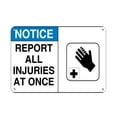 thumbnail image 1 of Vinyl Stickers - Notice - Report All Injuries at Once Style 5 Safety Slogans - Safety and Warning Warehouse Signs Stickers - 24" x 30" - 10 Pack, 1 of 5
