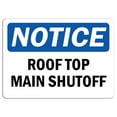 thumbnail image 1 of Vinyl Stickers - Notice - Roof Top Main Shutoff Sign - Safety and Warning Warehouse Signs Stickers - 13" x 9" - 10 Pack, 1 of 5