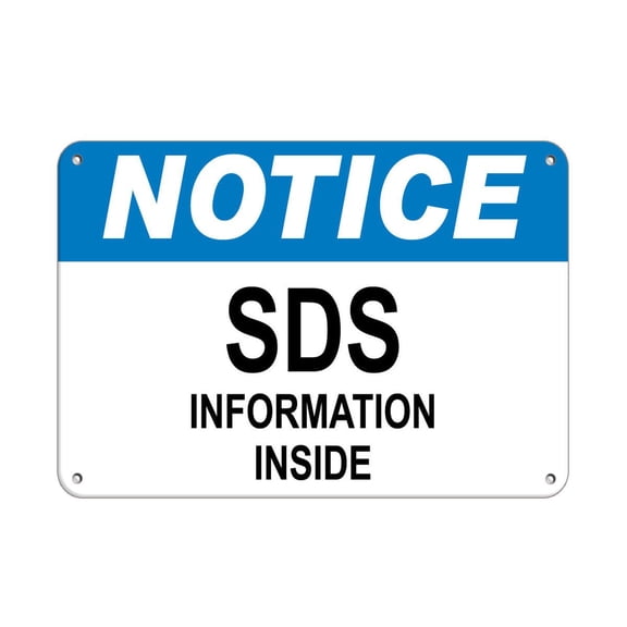 Vinyl Stickers - Notice - SDS Information Inside Hazard Sign Notice - Signs - Safety and Warning Warehouse Signs Stickers - 13" x 9" - 3 Pack