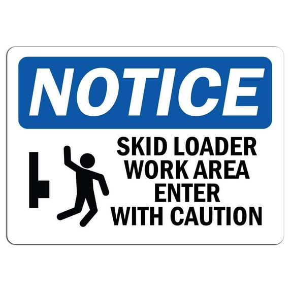 Vinyl Stickers - Notice - Skid Loader Work Area Enter Sign with Symbol - Safety and Warning Warehouse Signs Stickers - 10" x 7" - 10 Pack