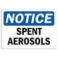 thumbnail image 1 of Vinyl Stickers - Notice - Spent Aerosols Sign - Safety and Warning Warehouse Signs Stickers - 3.5" x 5" - 3 Pack, 1 of 5