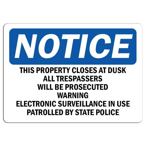 Vinyl Stickers - Notice - This Property Closes at Dusk All Trespassers Sign - Safety and Warning Warehouse Signs Stickers - 24" x 30" - 6 Pack