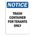 thumbnail image 1 of Vinyl Stickers - Notice - Trash Container for Tenants Only Sign - Safety and Warning Warehouse Signs Stickers - 3.5" x 5" - 3 Pack, 1 of 5
