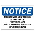 thumbnail image 1 of Vinyl Stickers - Notice - Truck Drivers Must Check in at Office Prior Sign - Safety and Warning Warehouse Signs Stickers - 3.5" x 5" - 10 Pack, 1 of 5