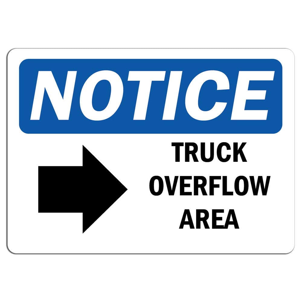 Vinyl Stickers - Notice - Truck Overflow Area [Right Arrow] Sign with ...