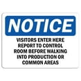 thumbnail image 1 of Vinyl Stickers - Notice - Visitors Enter Here and Report to Control Sign - Safety and Warning Warehouse Signs Stickers - 24" x 30" - 10 Pack, 1 of 5