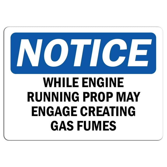 Vinyl Stickers - Notice - While Engine Running Prop May Engage Creating Sign - Safety and Warning Warehouse Signs Stickers - 13" x 9" - 10 Pack