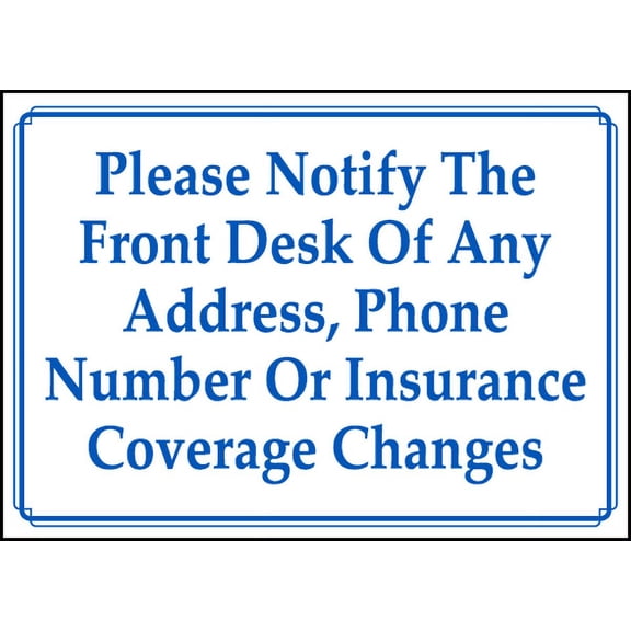 Vinyl Stickers - Notify Front Desk of Changes Sign - Safety and Warning Warehouse Signs Stickers - 3.5" x 5" - 3 Pack