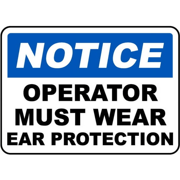 Vinyl Stickers - Operator Must Wear Ear Protection Sign - Safety and Warning Warehouse Signs Stickers - 18" x 24" - 10 Pack