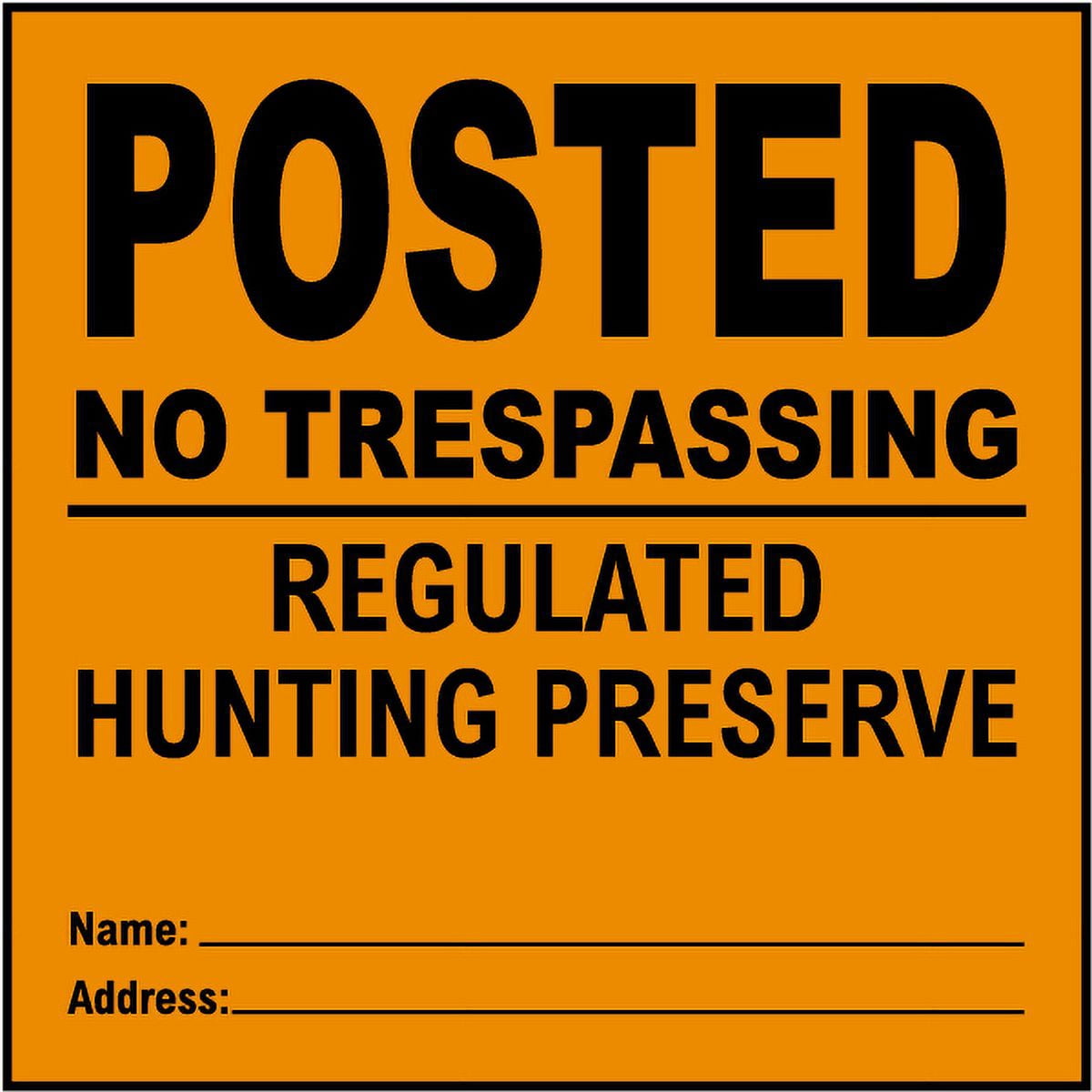 Vinyl Stickers - Orange Posted Hunting Preserve Sign - Safety and ...