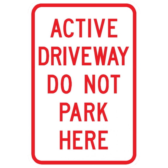 Vinyl Stickers - PS-1-Active Driveway Do Not Park Here Sign - Safety and Warning Warehouse Signs Stickers - 24" x 30" - 3 Pack