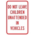 thumbnail image 1 of Vinyl Stickers - PS-15-Do Not Leave Children Unattended in Vehicles Sign - Safety and Warning Warehouse Signs Stickers - 10" x 7" - 3 Pack, 1 of 5