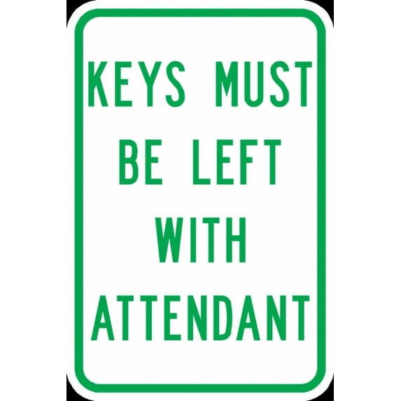 Vinyl Stickers - PS-25-Keys Must Be Left with Attendant Sign - Safety and Warning Warehouse Signs Stickers - 18" x 24" - 10 Pack