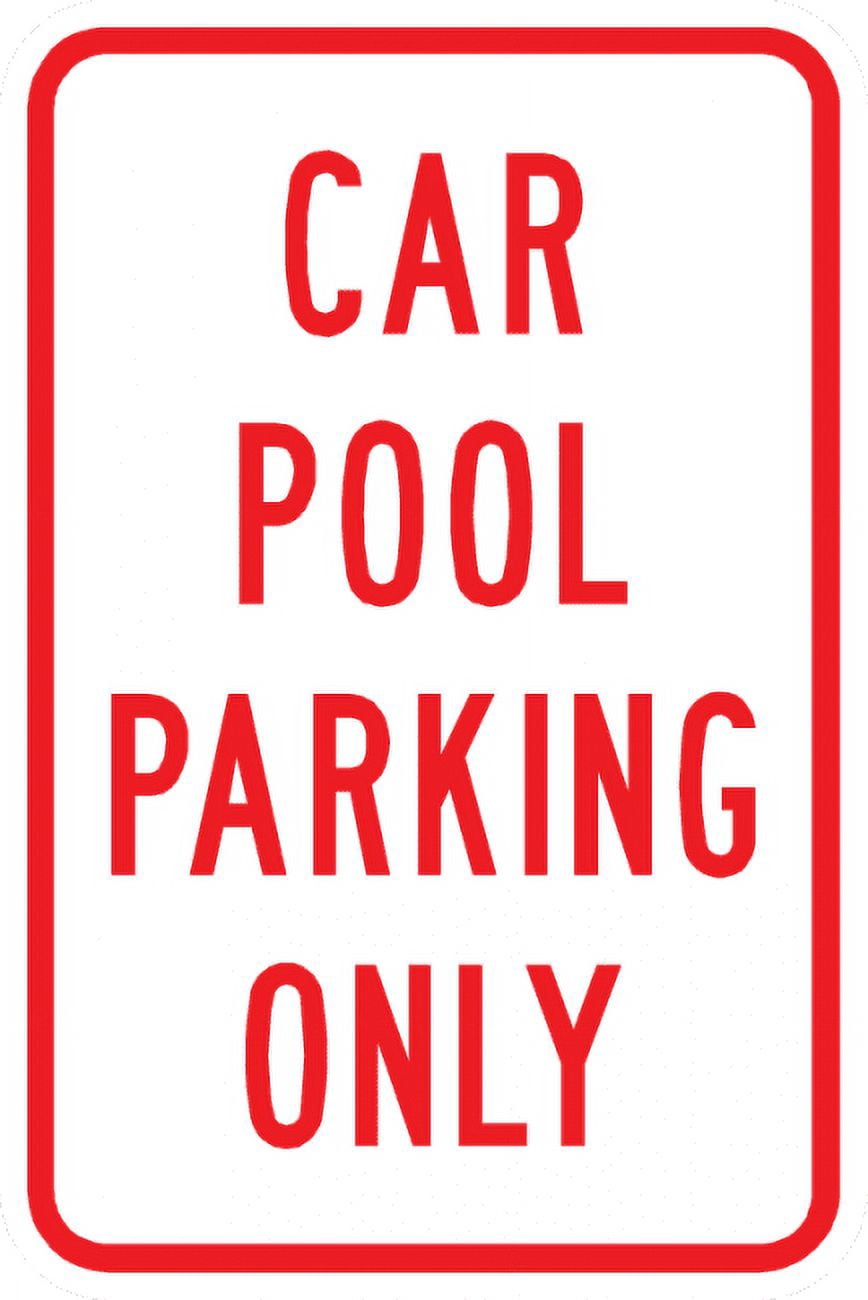 Vinyl Stickers - PS-7-Car Pool Parking Only Sign - Safety and Warning ...