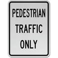 thumbnail image 1 of Vinyl Stickers - Pedestrian Traffic Only Sign T3 - Safety and Warning Warehouse Signs Stickers - 24" x 30" - 10 Pack, 1 of 5