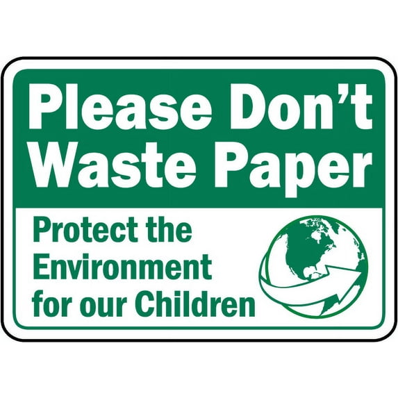 Vinyl Stickers - Please Don't Waste Paper Sign - Safety and Warning Warehouse Signs Stickers - 3.5" x 5" - 3 Pack