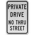 thumbnail image 1 of Vinyl Stickers - Private Drive No Thru Street Sign V9 - Safety and Warning Warehouse Signs Stickers - 18" x 24" - 10 Pack, 1 of 5