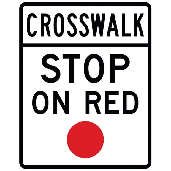 Vinyl Stickers - R10-23-Crosswalk, Stop on Red Sign - Safety and Warning Warehouse Signs Stickers - 10" x 7" - 3 Pack