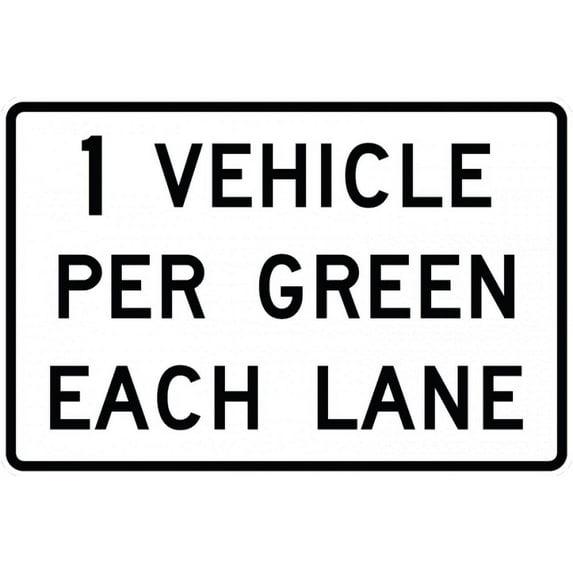 Vinyl Stickers - R10-29-XX Vehicles Per GreenEach Lane Sign - Safety and Warning Warehouse Signs Stickers - 13" x 9" - 6 Pack