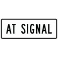 thumbnail image 1 of Vinyl Stickers - R10-31P-At Signal Sign (Plaque) - Safety and Warning Warehouse Signs Stickers - 18" x 24" - 10 Pack, 1 of 5