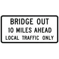 thumbnail image 1 of Vinyl Stickers - R11-3b-Bridge Out - XX Miles Ahead - Local Traffic Only Sign - Safety and Warning Warehouse Signs Stickers - 13" x 9" - 10 Pack, 1 of 5