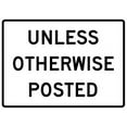 thumbnail image 1 of Vinyl Stickers - R2-5P-Unless Otherwise Posted Sign (Plaque) - Safety and Warning Warehouse Signs Stickers - 10" x 7" - 6 Pack, 1 of 5