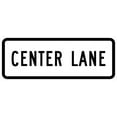 thumbnail image 1 of Vinyl Stickers - R3-5eP-Center Lane Sign (Plaque) - Safety and Warning Warehouse Signs Stickers - 10" x 7" - 6 Pack, 1 of 5