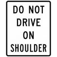thumbnail image 1 of Vinyl Stickers - R4-17-Do Not Drive on Shoulder Sign - Safety and Warning Warehouse Signs Stickers - 24" x 30" - 3 Pack, 1 of 5