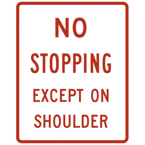 Vinyl Stickers - R8-6-No Stopping Except on Shoulder Sign - Safety and Warning Warehouse Signs Stickers - 24" x 30" - 6 Pack