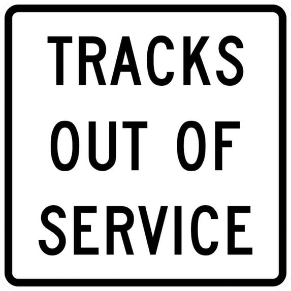 Vinyl Stickers - R8-9-Tracks Out of Service - Safety and Warning Warehouse Signs Stickers - 24" x 30" - 10 Pack